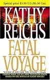 Fatal Voyage (Temperance Brennan Novels (Paperback))