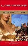 High Stakes Game : Las Vegas Novel 1 (Las Vegas)