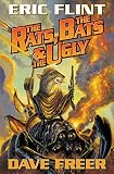 The Rats, the Bats & the Ugly