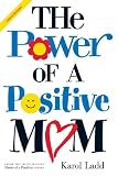Power of a Positive Mom