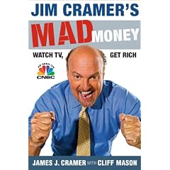 Jim Cramer's Mad Money: Watch TV, Get Rich