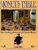 Monet's Table: The Cooking Journals of Claude Monet