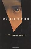 Ask Me No Questions
