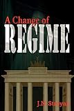 A Change Of Regime