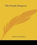 The Purple Emperor: Faerie Wars II