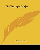 The Trumpet Major