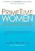 PrimeTime Women: How to Win the Hearts, Minds, and Business of Boomer Big Spenders