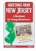 Greetings From New Jersey: A Workbook for Young Adventurers