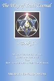 The Way of Truth Eternal, Book I
