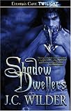 Shadow Dwellers