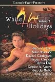 White Hot Holidays, Vol. II