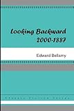 Looking Backward: 2000-1887
