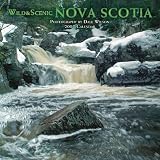 Wild & Scenic Nova Scotia 2007 Calendar