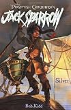 Pirates of the Caribbean: Silver - Jack Sparrow #6 (Pirates of the Caribbean: Jack Sparrow)