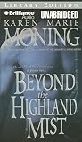 Beyond the Highland Mist (Highlander)