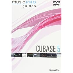 Musicpro Guides: Cubase 5 - Beginner Level