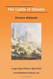 The Castle of Otranto (Large Print)