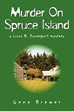 Murder on Spruce Island: A Louis B. Davenport Mystery