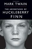 The Adventures Of Huckleberry Finn