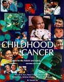Childhood Cancer: Information for the Patient and Family