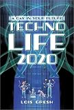 Technolife 2020: A Day in the World of Tomorrow