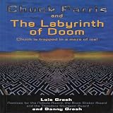 Chuck Farris and the Labyrinth of Doom