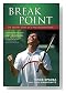 break point!: an insider'