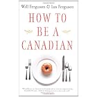 How to Be a Canadian
