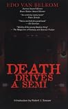 Death Drives a Semi: Horror Stories