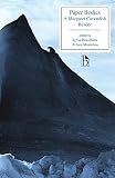 Paper Bodies: A Margaret Cavendish Reader (Broadview Literary Texts)
