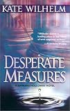 Desperate Measures (Barbara Holloway Novels (Paperback))