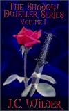 The Shadow Dwellers: One With The Hunger (Book 1)