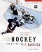 Hockey the NHL Way: The Basics (Hockey the NHL Way) by Sean Rossiter
