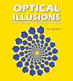 Optical Illusions: The Science of Visual Perception (Illusion Works)