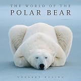 The World of the Polar Bear