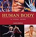 Human Body: A Visual Guide by Beverly McMillan