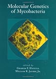 Molecular Genetics Mycobacteria