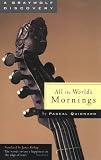 All the World's Mornings (A Graywolf Discovery)