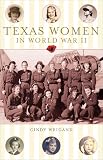 Texas Women in World War II