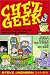Chez Geek