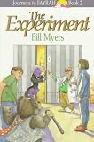 The Experiment (Journeys to Fayrah, Book 2)