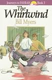 The Whirlwind (Journeys to Fayrah, Book 3)