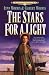 The Stars for a Light
