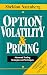 Option Volatility & Pricing: Advanced Trading Strategies and Techniques by Sheldon Natenberg