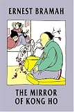 The Mirror of Kong Ho
