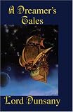 A Dreamer's Tales