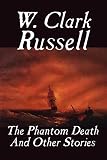 The Phantom Death and Other Stories