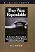 They Were Expendable (Bluejacket Books)