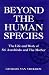 Georges Van Vrekham: Beyond the Human Species: The Life and Work of Sri Aurobindo and the Mother (Omega Books)
