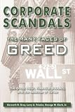 Corporate Scandals: The Many Faces Of Greed